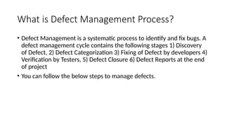 Comprehensive Defect Management in Software Testing: Processes and Best ...