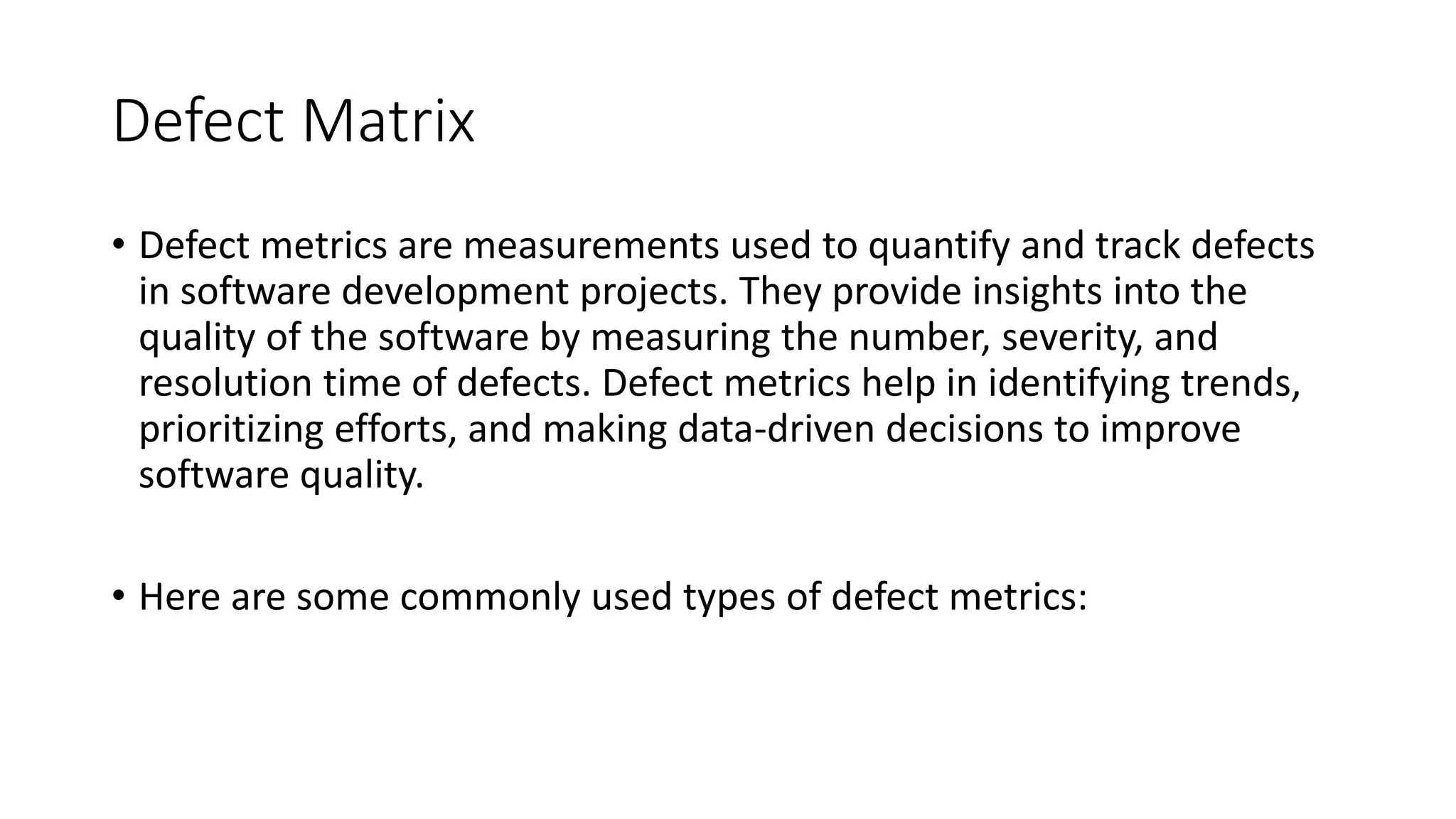 Defect matrix in software quality assurance.pptx | Technology & Computing
