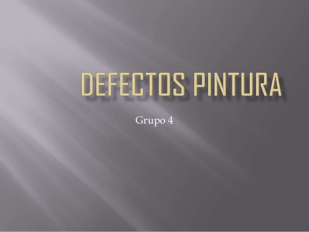 Defectos pintura