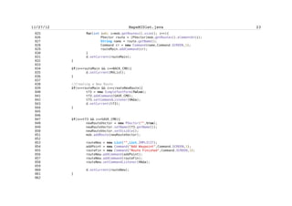 Zarko Acimovic



PVector.java



     Dead store to temp1 in PVector.sortDescending(Point)                                            107   FindBugs
     The local variable temp1 is never read                                                          107   Java Problem
     Use ArrayList instead of Vector                                                                 107   PMD Marker
     Use ArrayList instead of Vector                                                                 108   PMD Marker
     Dead store to temp1 in PVector.sortDescending(Point)                                            109   FindBugs
     Avoid using for statements without curly braces                                                 110   PMD Marker
     Cyclomatic Complexity is 5                                                                      114   Metrics Marker
     Lines of Code in Method is 26                                                                   114   Metrics Marker
     Number of Statements is 26                                                                      114   Metrics Marker
     Avoid using implementation types like 'Vector'; use the interface instead                       120   PMD Marker
     Avoid using implementation types like 'Vector'; use the interface instead                       120   PMD Marker
     Consider replacing this Hashtable with the newer java.util.Map                                  127   PMD Marker
     Avoid instantiating new objects inside loops                                                    129   PMD Marker
     Use ArrayList instead of Vector                                                                 133   PMD Marker
     Avoid instantiating new objects inside loops                                                    135   PMD Marker
     Avoid using if statements without curly braces                                                  136   PMD Marker
     Prefer StringBuffer over += for concatenating strings                                           150   PMD Marker
     PVector.toString() concatenates strings using + in a loop                                       150   FindBugs
     Cyclomatic Complexity is 5                                                                      155   Metrics Marker
     Lines of Code in Method is 46                                                                   155   Metrics Marker
     Number of Statements is 35                                                                      155   Metrics Marker
     Avoid using implementation types like 'Vector'; use the interface instead                       162   PMD Marker
     Avoid using implementation types like 'Vector'; use the interface instead                       162   PMD Marker
     Use ArrayList instead of Vector                                                                 163   PMD Marker
     Lines of Code in Method is 30                                                                   212   Metrics Marker
     Number of Statements is 28                                                                      212   Metrics Marker
     Avoid instantiating new objects inside loops                                                    228   PMD Marker
     Substitute calls to size() == 0 (or size() != 0) with calls to isEmpty()                        232   PMD Marker
     A method should have only one exit point, and that should be the last statement in the method   233   PMD Marker
     Document empty method                                                                           248   PMD Marker
     A getX() method which returns a boolean should be named isX()                                   289   PMD Marker
     Cyclomatic Complexity is 6                                                                      293   Metrics Marker
     Lines of Code in Method is 28                                                                   293   Metrics Marker
     Number of Levels is 5                                                                           293   Metrics Marker




                                                               cxlviii
 