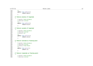 Software Defects Prevention Techniques – Example Project


    52           */
    53                 public void setName(String s){
    54                         nameWP.setString(s);
    55                 }
    56
    57                 public void setLabel(String s){
    58                         nameWP.setLabel(s);
    59                 }
    60
    61         /** Sets the type of waypoint
    62          */
    63              public void setType(String s){
    64                      typeWP.setString(s);
    65              }
    66    }

TextFormImage.java


     All classes and interfaces must belong to a named package                                 15   PMD Marker
     Lack of Cohesion in Methods (Henderson-Sellers) is 72%                                    15   Metrics Marker
     Lack of Cohesion in Methods (Pairwise Field Irrelation) is 93%                            15   Metrics Marker
     Lack of Cohesion in Methods (Total Correlation) is 88%                                    15   Metrics Marker
     Found non-transient, non-static member. Please mark as transient or provide accessors.    19   PMD Marker
     Use explicit scoping instead of the default package private level                         19   PMD Marker
     Found non-transient, non-static member. Please mark as transient or provide accessors.    27   PMD Marker
     Use explicit scoping instead of the default package private level                         27   PMD Marker
     Found non-transient, non-static member. Please mark as transient or provide accessors.    34   PMD Marker
     Use explicit scoping instead of the default package private level                         34   PMD Marker
     Avoid variables with short names like s                                                   39   PMD Marker
     Parameter 'img' is not assigned and could be declared final                               39   PMD Marker
     Parameter 'nameChg' is not assigned and could be declared final                           39   PMD Marker
     Parameter 's' is not assigned and could be declared final                                 39   PMD Marker
     Read of unwritten field typeWP in TextFormImage.getType()                                 59   FindBugs
     Unwritten field: TextFormImage.typeWP                                                     59   FindBugs
     Avoid variables with short names like s                                                   64   PMD Marker
     Parameter 's' is not assigned and could be declared final                                 64   PMD Marker
     Avoid variables with short names like s                                                   70   PMD Marker
     Parameter 's' is not assigned and could be declared final                                 70   PMD Marker
     Read of unwritten field typeWP in TextFormImage.setType(String)                           71   FindBugs
     Avoid variables with short names like s                                                   78   PMD Marker
     Avoid variables with short names like s                                                   82   PMD Marker




                                                             clxxvii
 