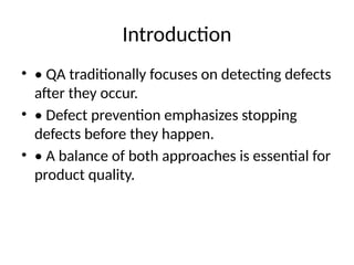 "Defect Prevention vs Defect Detection in QA" | PPTX