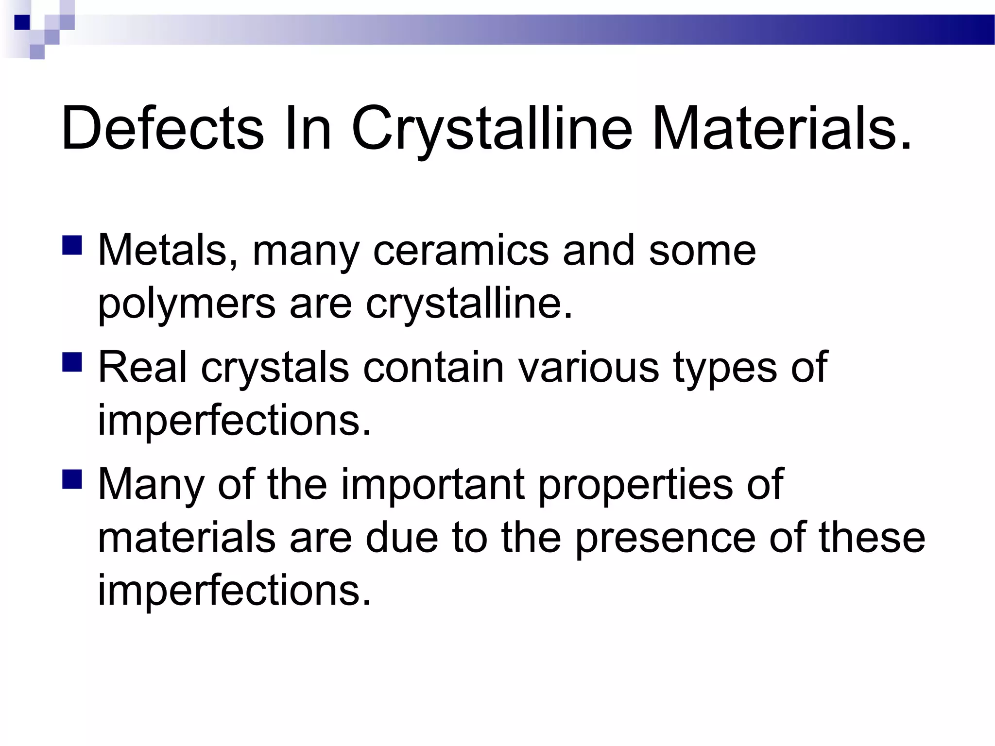 Defects in crystalline materials | PPT