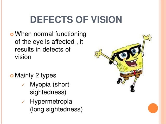 Defects Of Vision