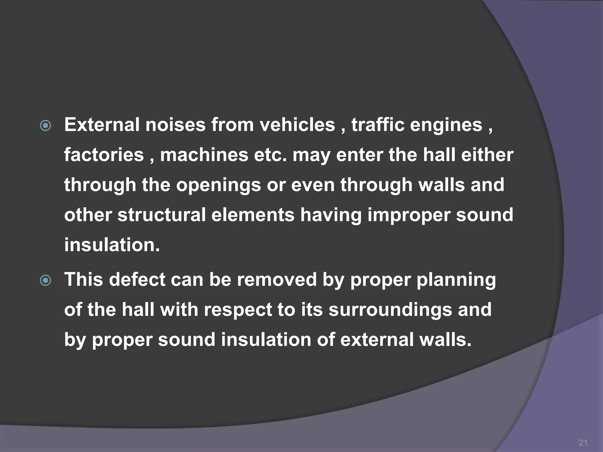 acoustical defects in enclosed space PPT