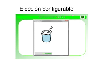 Elección configurable
 