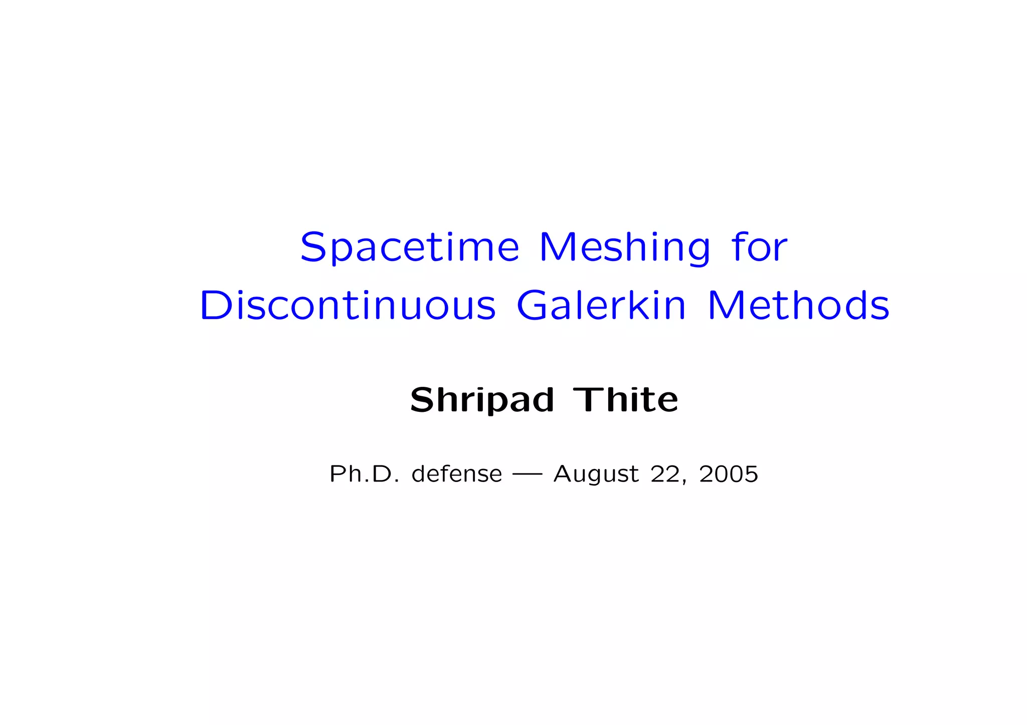 Spacetime Meshing for Discontinuous Galerkin Methods