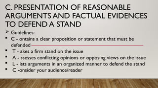 DEFENDS A STAND ON AN ISSUE BY PRESENTING.pptx