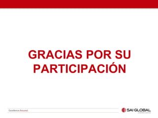 GRACIAS POR SU
PARTICIPACIÓN
 