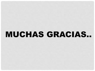 MUCHAS GRACIAS..
 