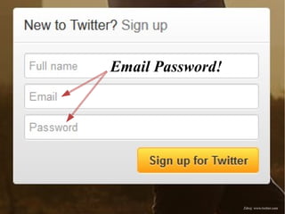Email Password!

Zdroj: www.twitter.com

 