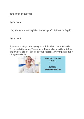 DEFENSE IN DEPTHQuestion A In your own words explain the.docx