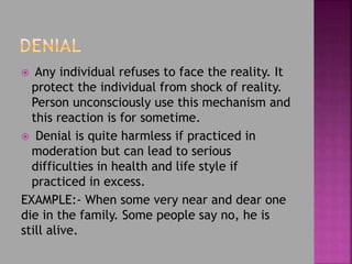 Denial Mask Example Defense mechanisms | PPTX
