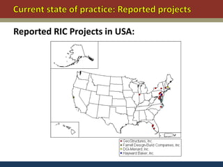 Reported RIC Projects in USA:
 