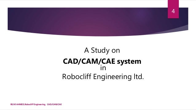 CAD CAM CAE