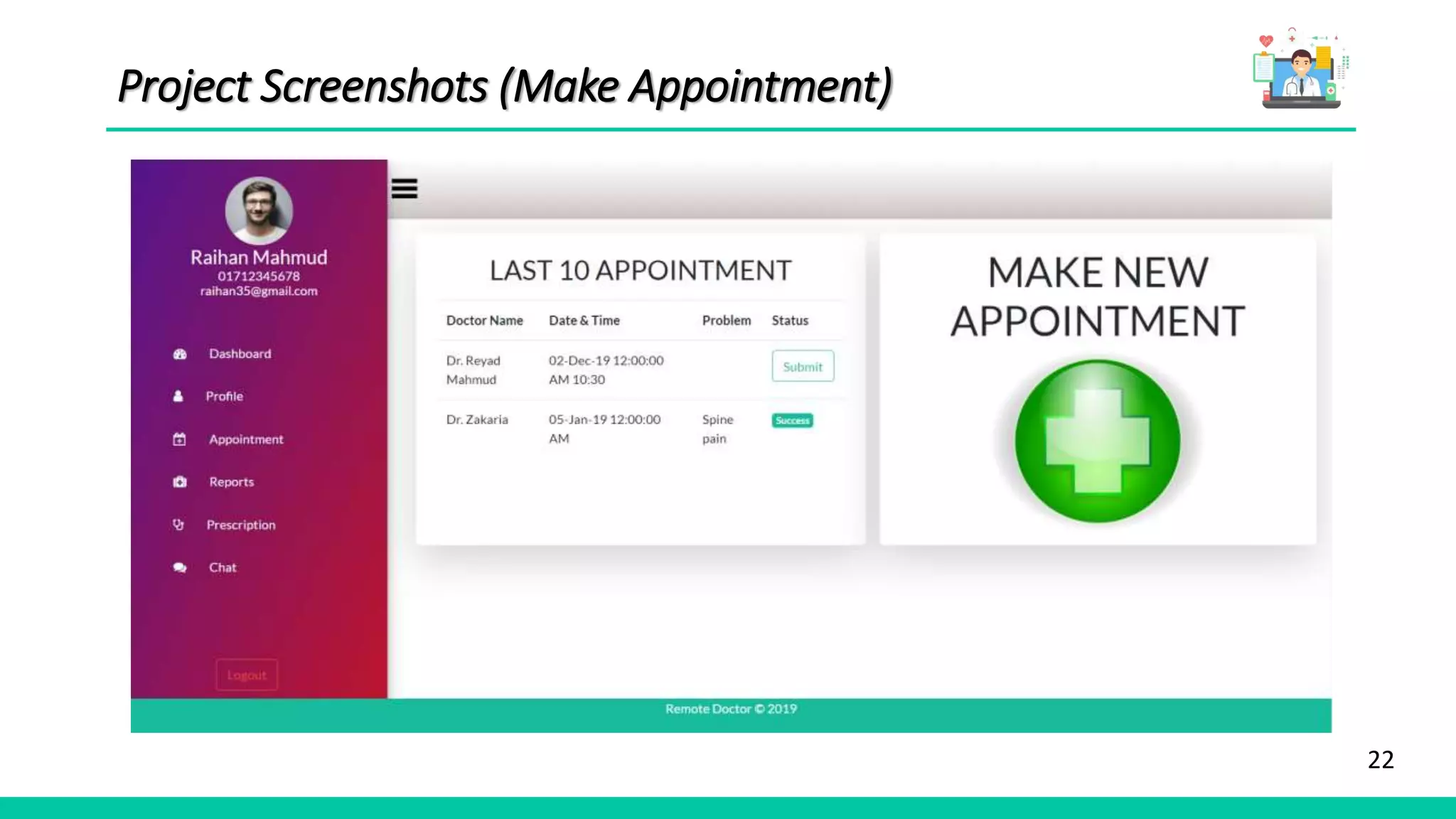22
Project Screenshots (Make Appointment)
 