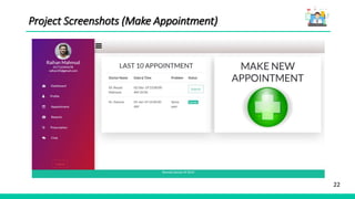 22
Project Screenshots (Make Appointment)
 