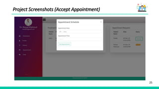 25
Project Screenshots (Accept Appointment)
 