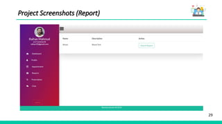 29
Project Screenshots (Report)
 