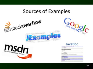 Sources of Examples




                 JavaDoc




                           97
 
