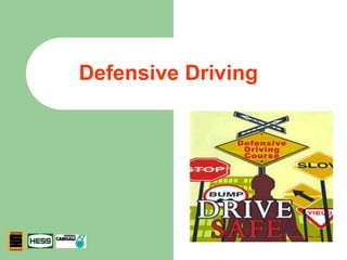 Defensive Driving
 