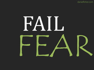 danielfisher.com
FAIL
 