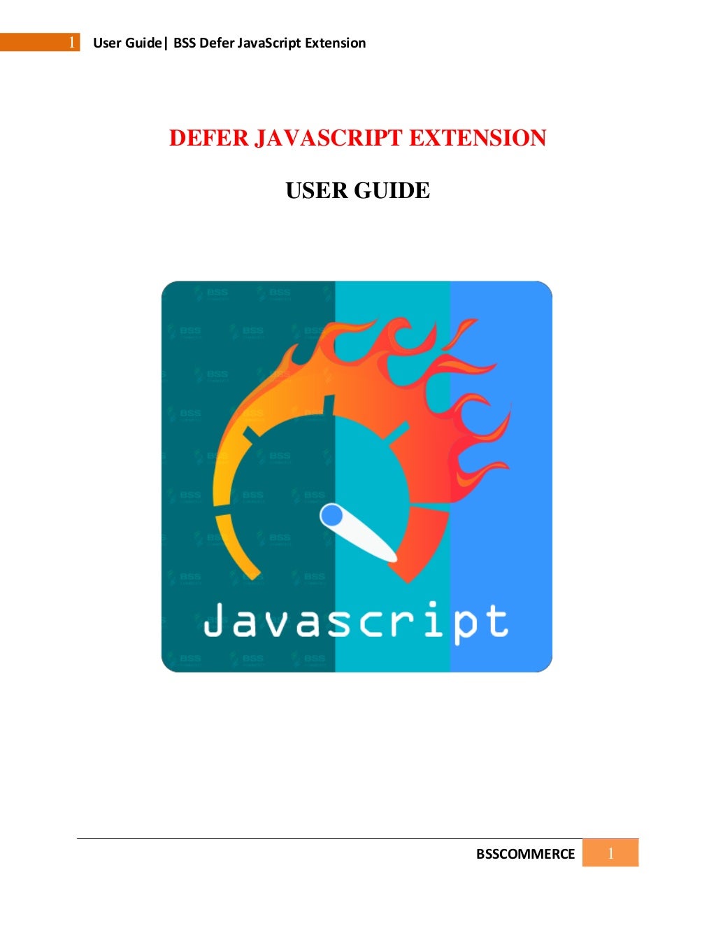 Magento Defer JavaScript Extension User Guide by BSS Commerce