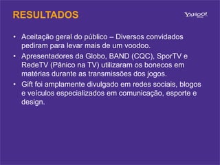 3. QUAIS OS RESULTADOS OBTIDOS?