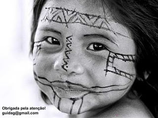 Obrigada pela atenção!
guidag@gmail.com         17
 