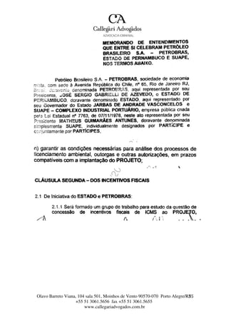 Olavo Barreto Viana, 104 sala 501, Moinhos de Vento 90570-070
+55 51 3061.5656 fax +55 51 3061.5655
www.callegariadvogados.com.br
Porto Alegre/R3S5
 