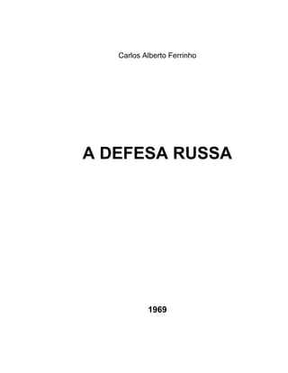 Defessa russa jogo de damas 34 páginas