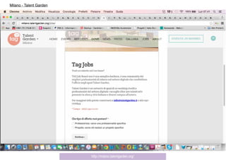 http://milano.talentgarden.org/
Milano - Talent Garden
 