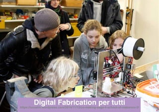 Digital Fabrication per tutti
https://uuushh.wordpress.com/2014/11/12/co-making-saga-4-school-of-makeroni-2/
 