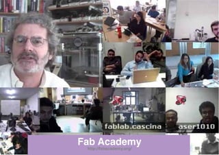 Fab Academy
http://fabacademy.org/
 