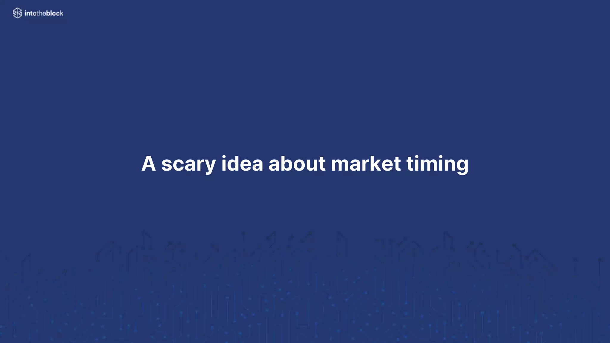 A scary idea about market timing
 