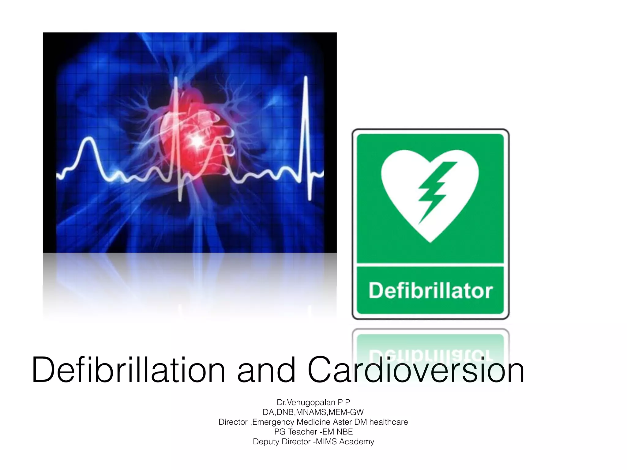 Defibrillation and cardioversion PPT