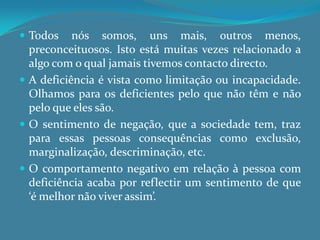 3. Factores perinatais e neonatais – ocorrem durante o nascimento ou no recém-nascido:	- infecções, má assistência e traumas no parto, prematuridade e baixo peso, icterícia grave no recém-nascido.4. Factores pós-natais - ocorrem depois do parto:	- desnutrição, infecções, convulsões, intoxicações, acidentes, asfixia.