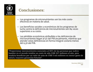 Situación de las deficiencias nutriconales en América Latina y el Caribe. Estrategias de Intervención