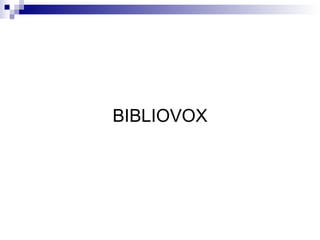 BIBLIOVOX 