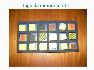 Jogo da memória tátil 