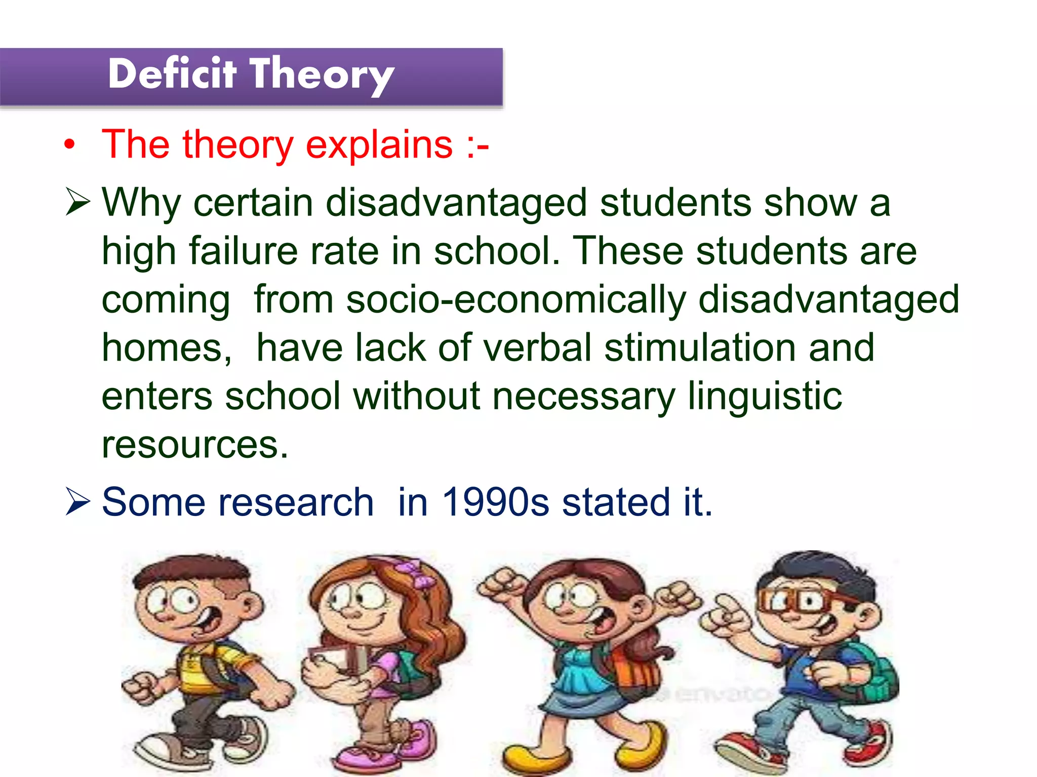 Deficit theory - Language Across the Curriculum