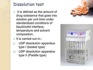 Dissolution Type Ii introduction of tablet and evalution | PPTX