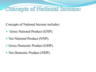 Ndp Gdp Defination of national income | PPTX