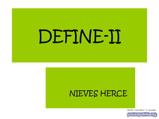 DEFINE-II NIEVES HERCE 