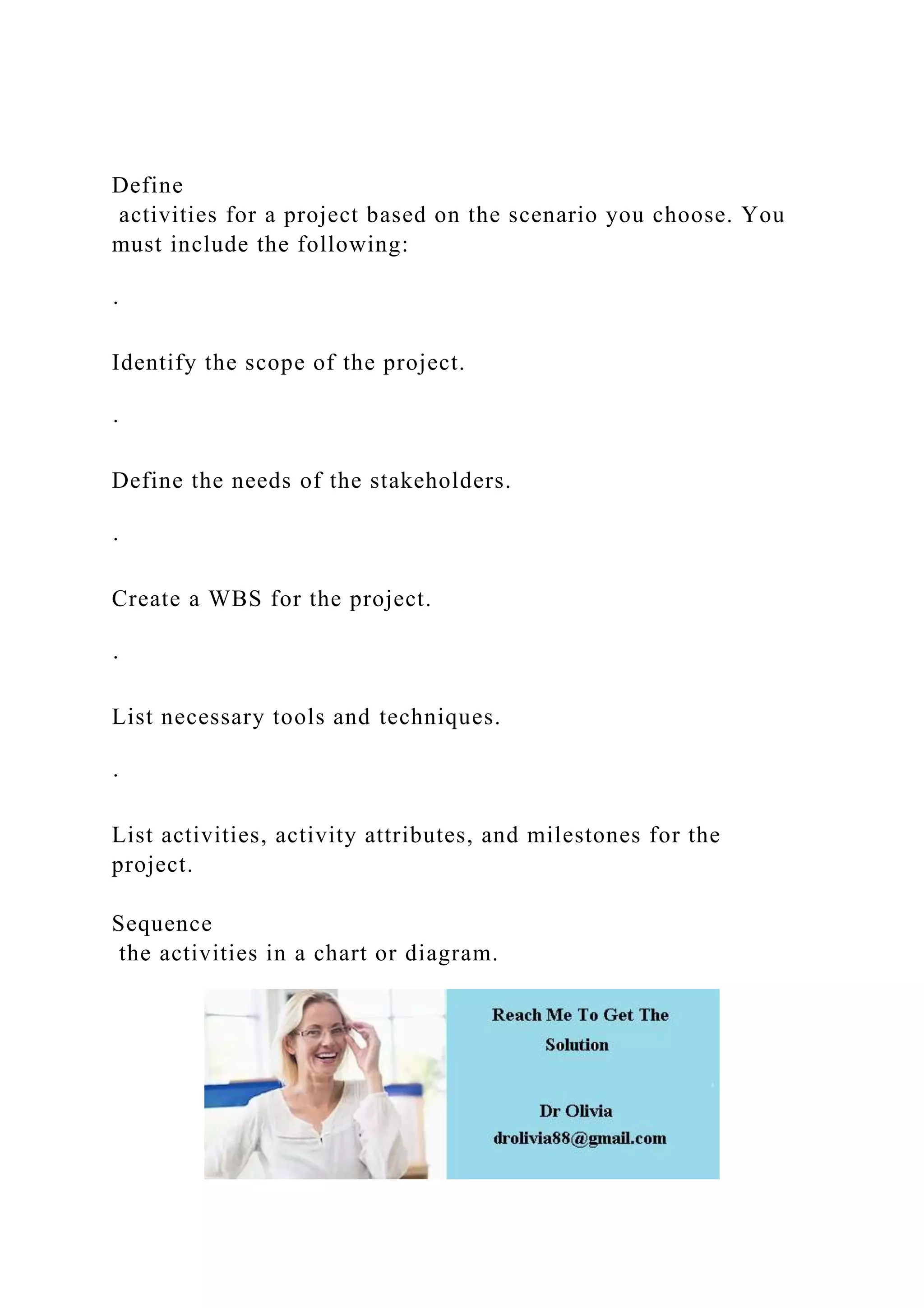 Define activities for a project based on the scenario you choose.docx