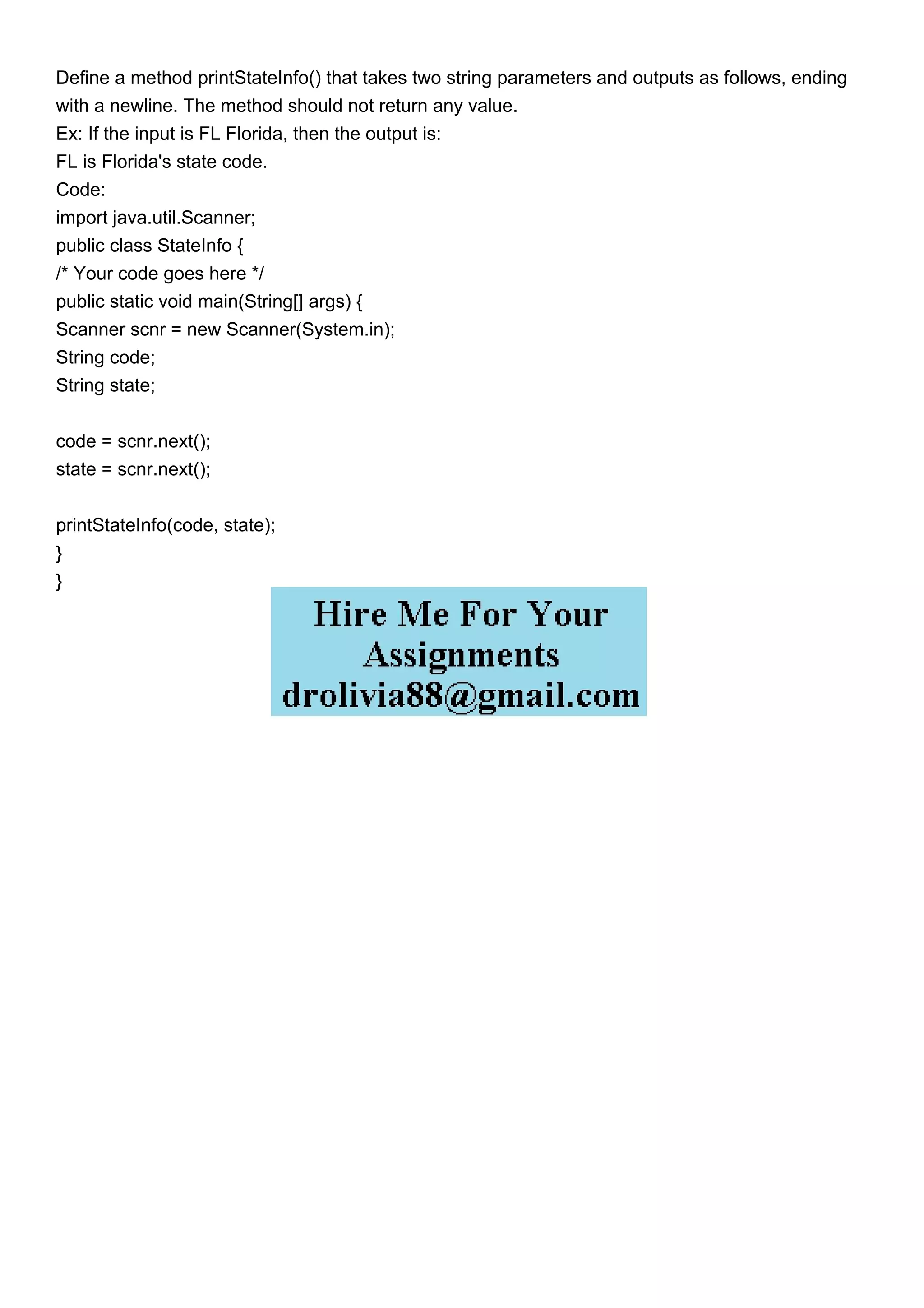 Define a method printStateInfo that takes two string param.pdf