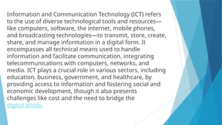 Ict Meaning Define Information and Communication Technology (ICT).pptx