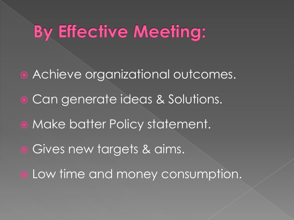 Define Meeting Types Of Meeting Function Of Meeting Role Of Meetin 