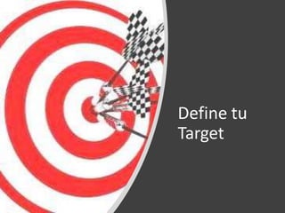 Define tu
Target
 