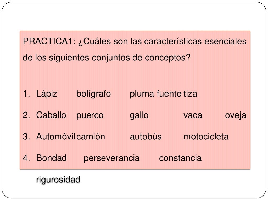 Definición con caracteristicas esenciales
